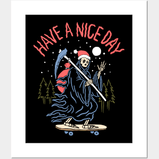 have a nice day Posters and Art